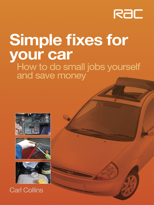 Title details for Simple Fixes for Your Car by Carl Collins - Available